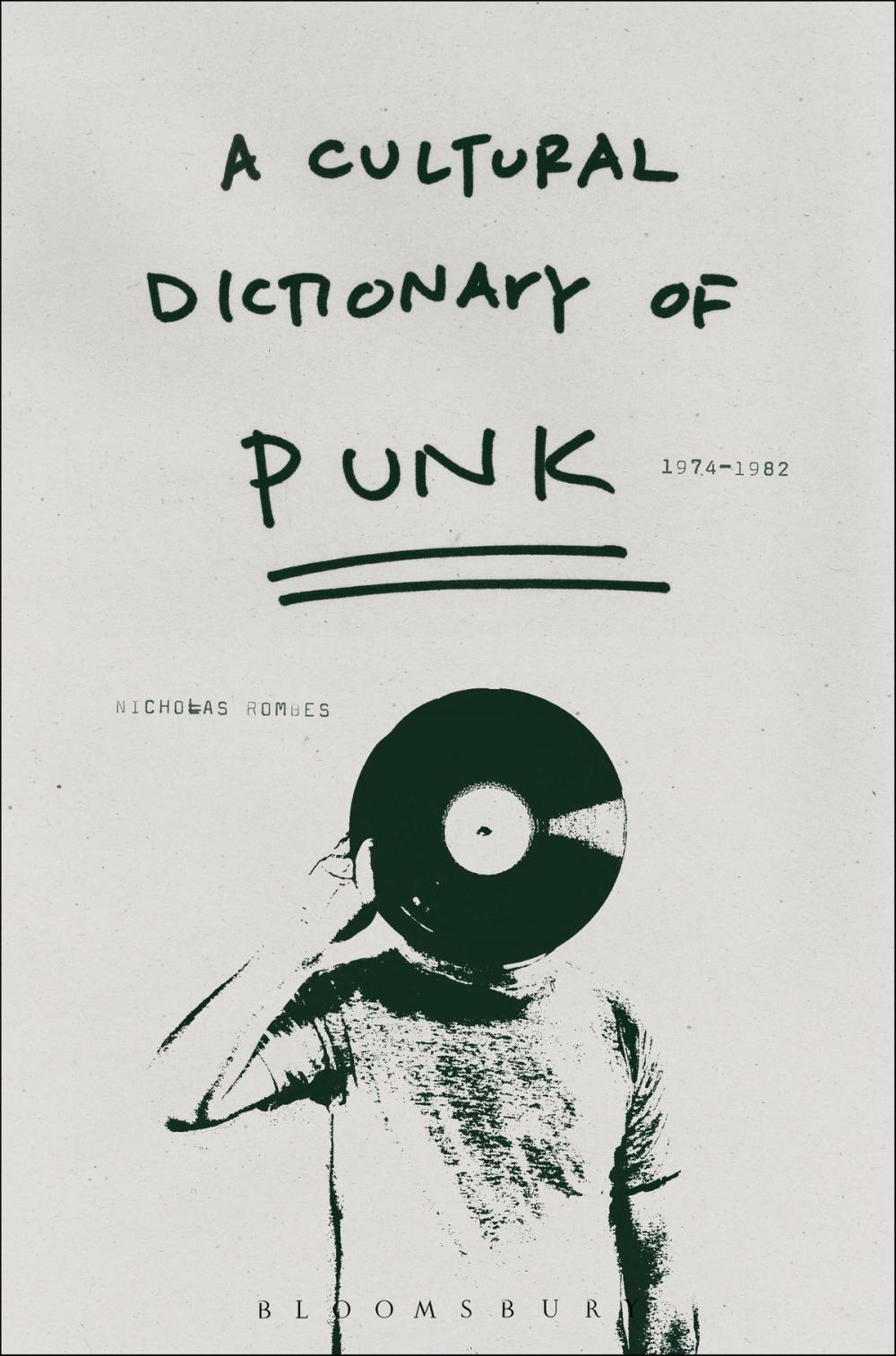 Big bigCover of A Cultural Dictionary of Punk