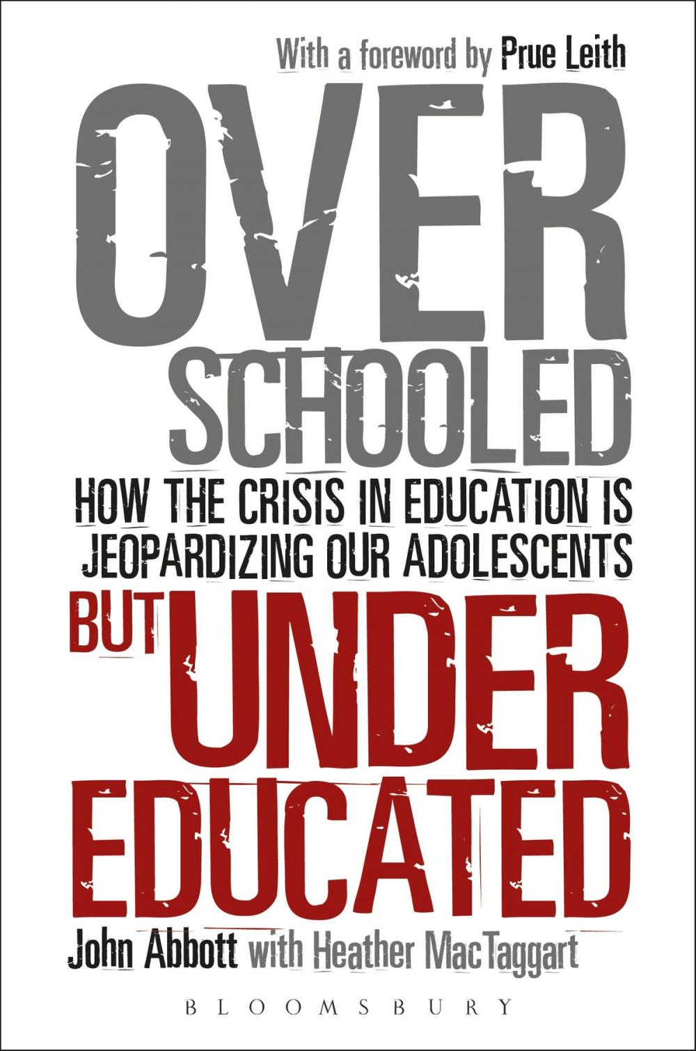 Big bigCover of Overschooled but Undereducated