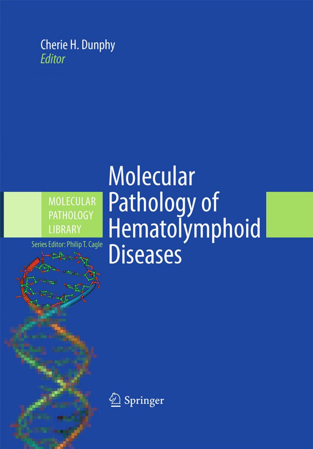 Big bigCover of Molecular Pathology of Hematolymphoid Diseases