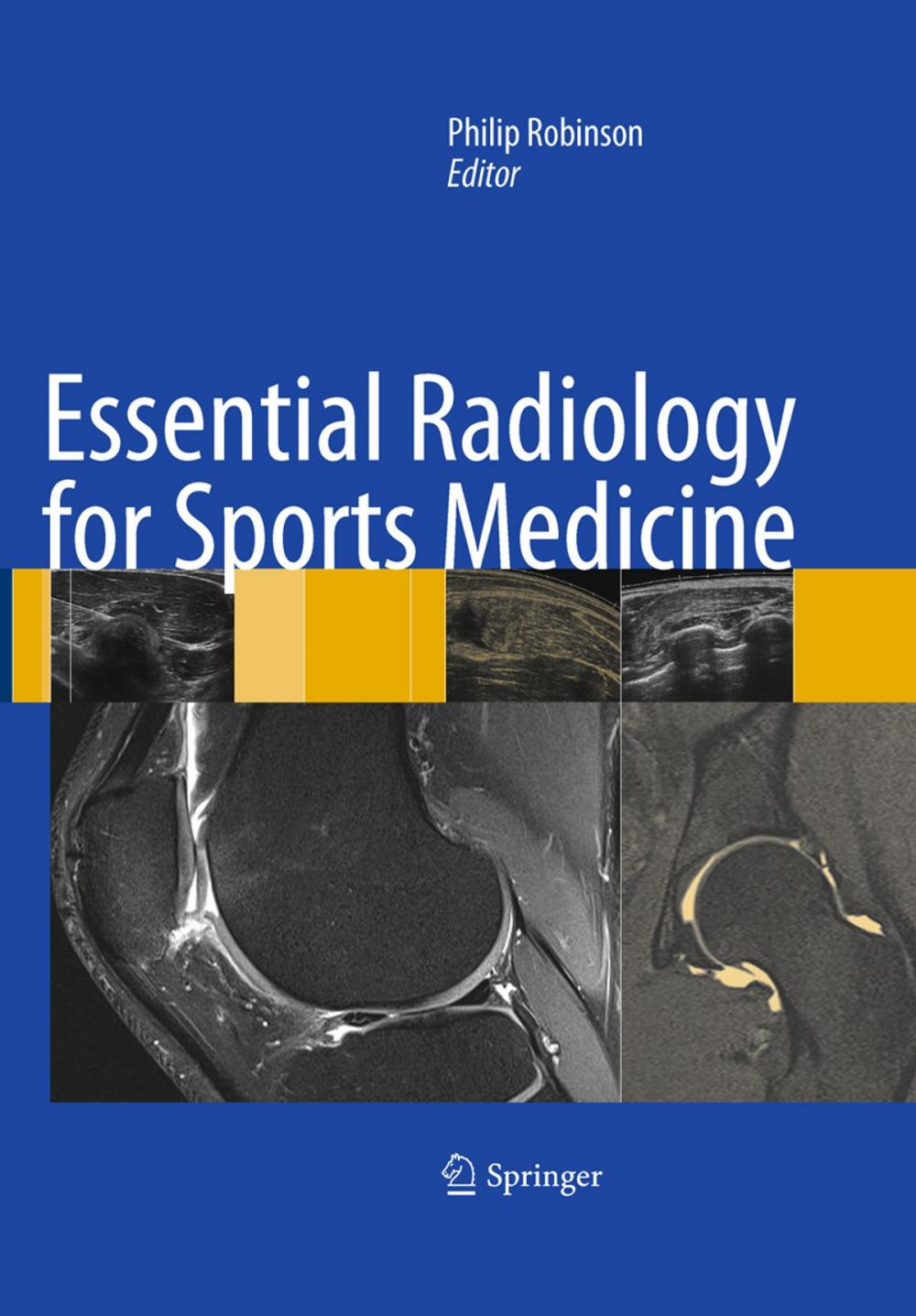 Big bigCover of Essential Radiology for Sports Medicine