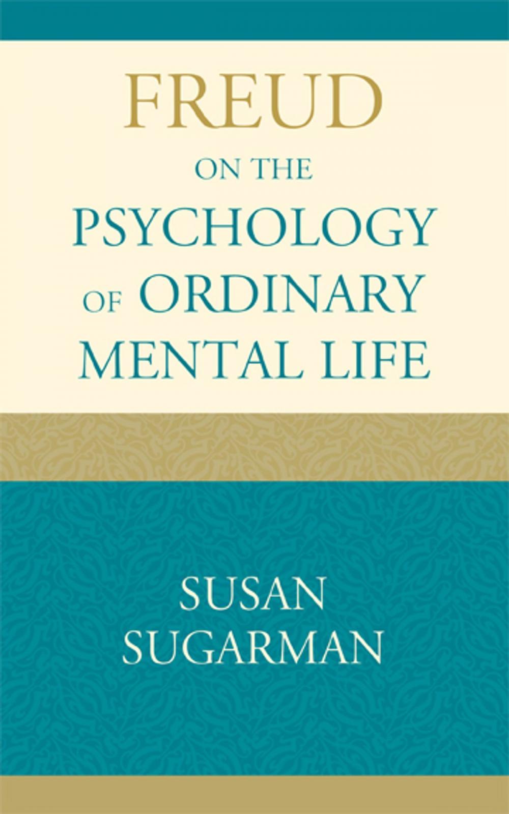 Big bigCover of Freud on the Psychology of Ordinary Mental Life