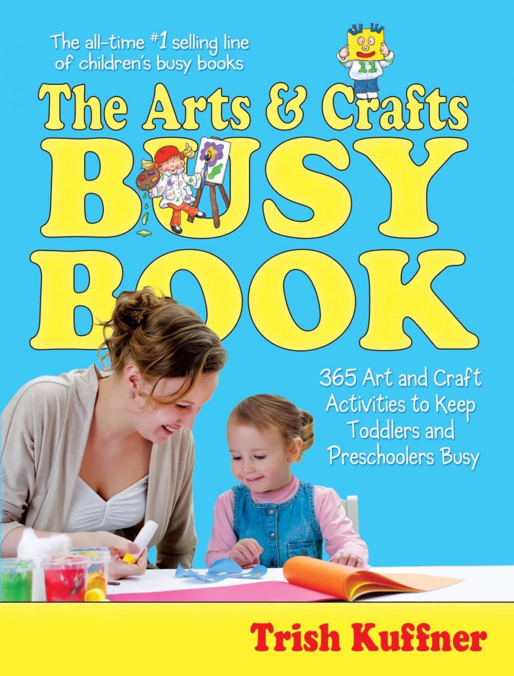 Big bigCover of The Arts &amp; Crafts Busy Book