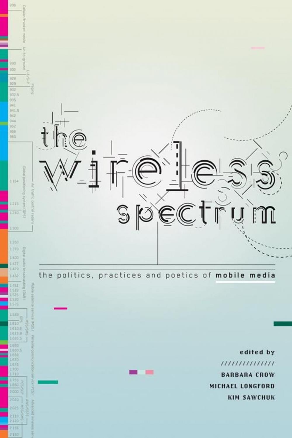 Big bigCover of The Wireless Spectrum