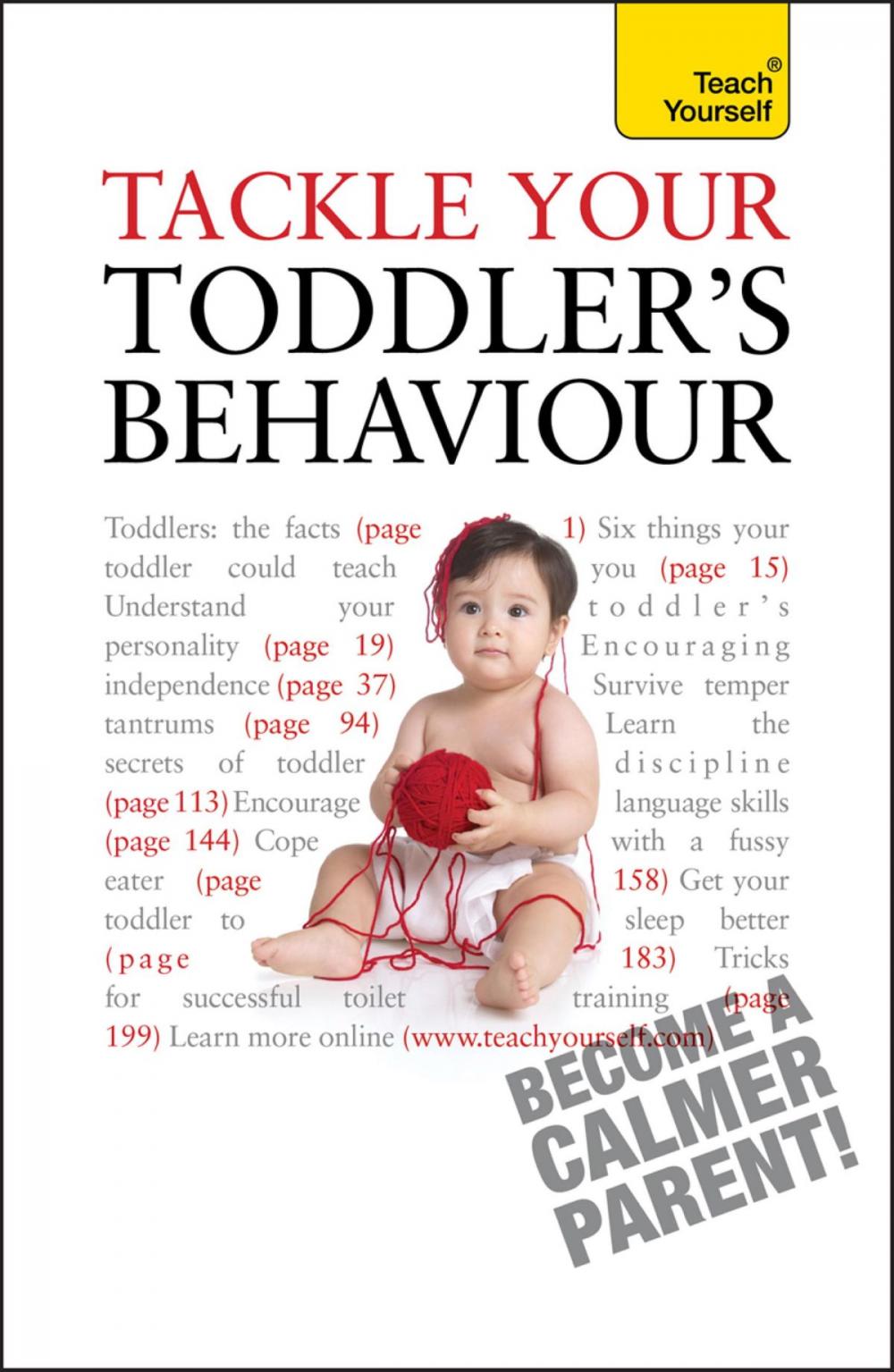 Big bigCover of Tackle Your Toddler's Behaviour: Teach Yourself