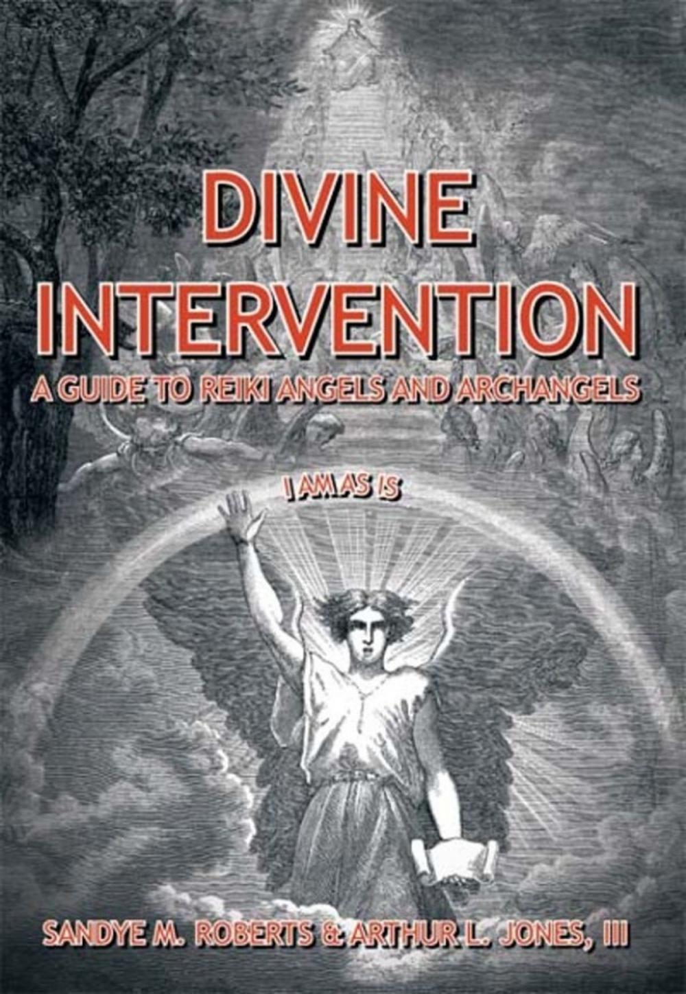 Big bigCover of Divine Intervention: A Guide To Reiki Angels and Archangels