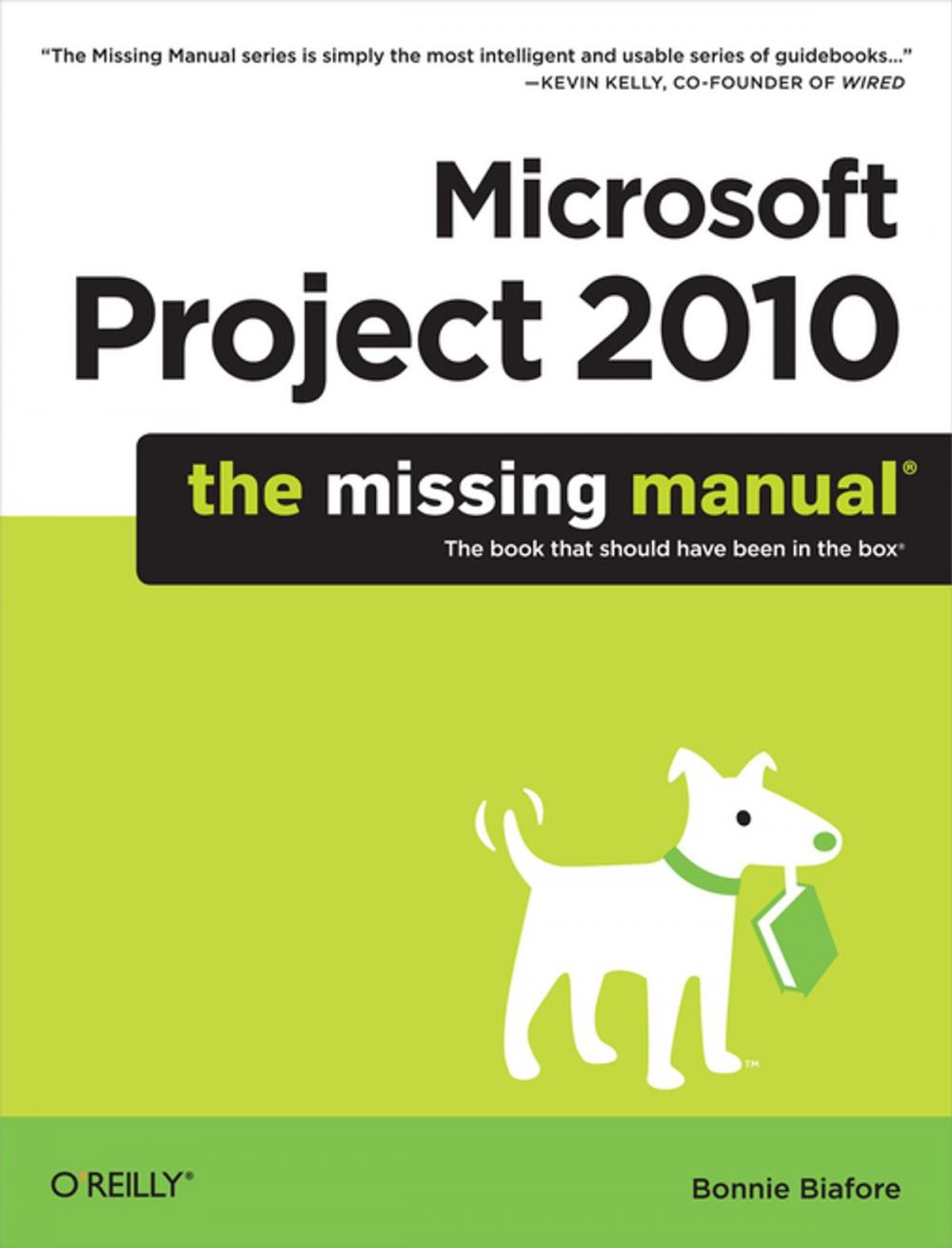 Big bigCover of Microsoft Project 2010: The Missing Manual