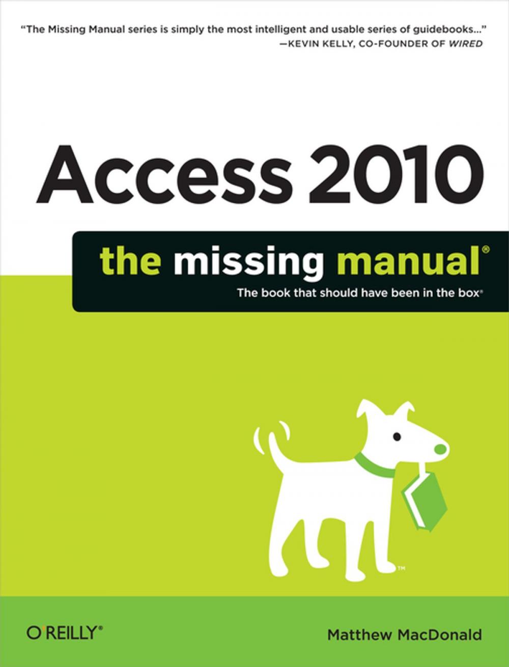 Big bigCover of Access 2010: The Missing Manual