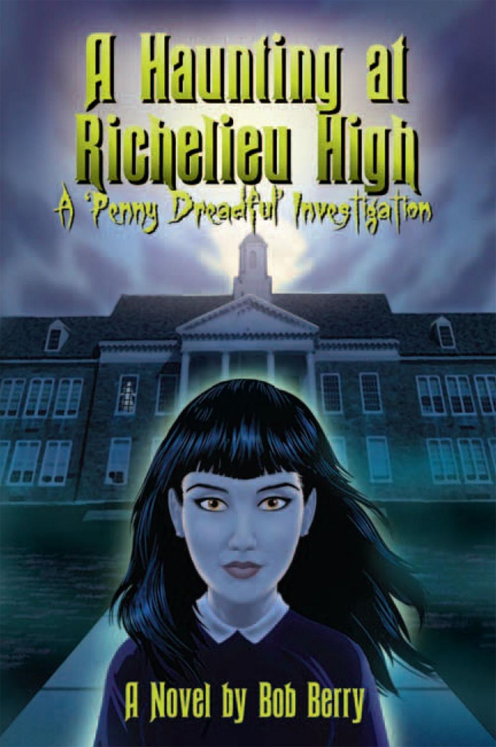 Big bigCover of A Haunting at Richelieu High