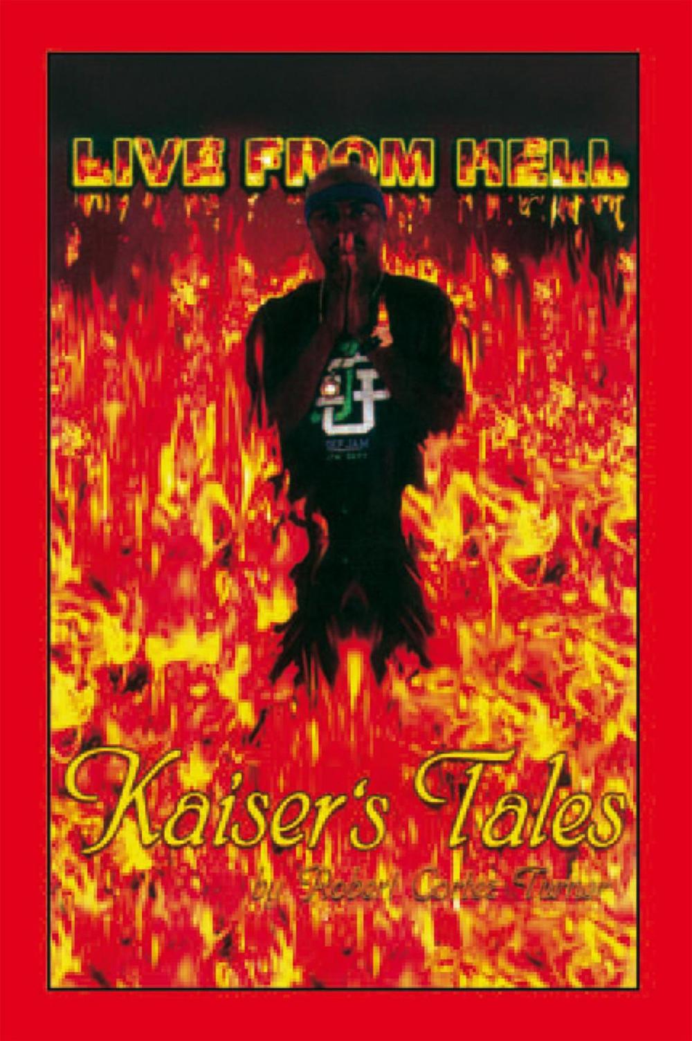 Big bigCover of Live from Hell Kaiser's Tales