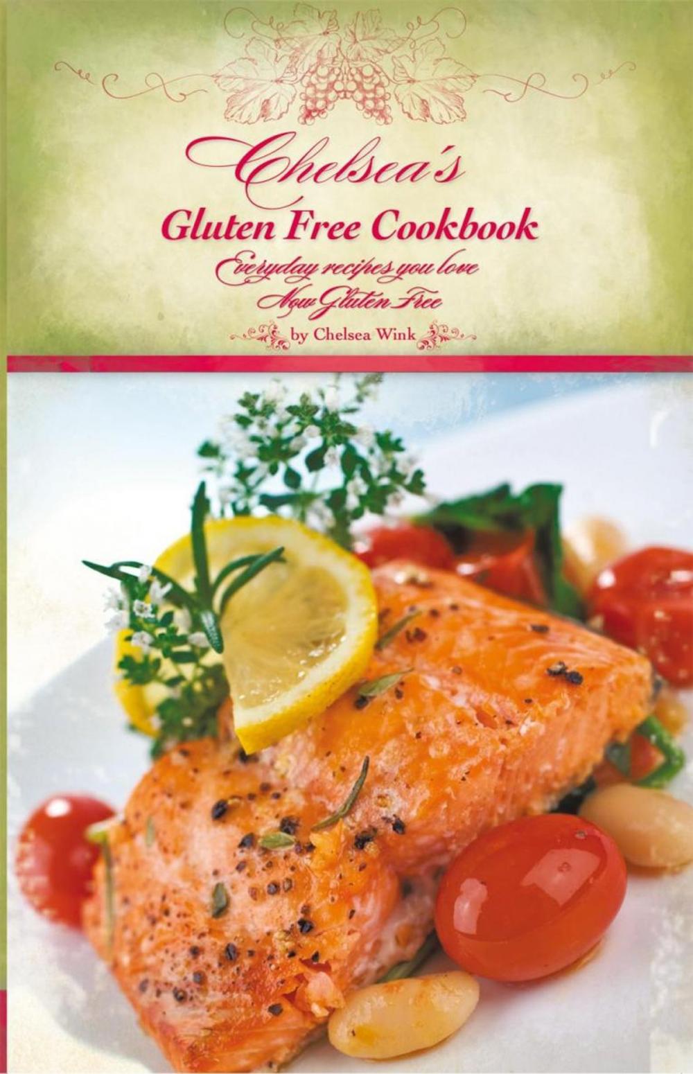 Big bigCover of Chelsea's Gluten Free Cookbook