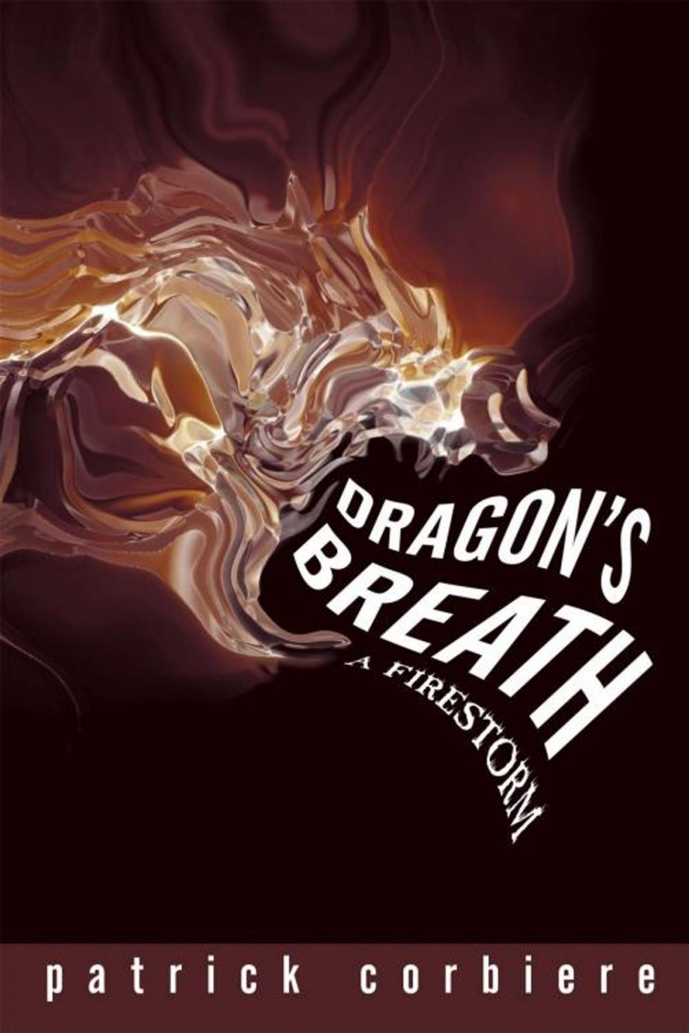 Big bigCover of Dragon's Breath: a Firestorm