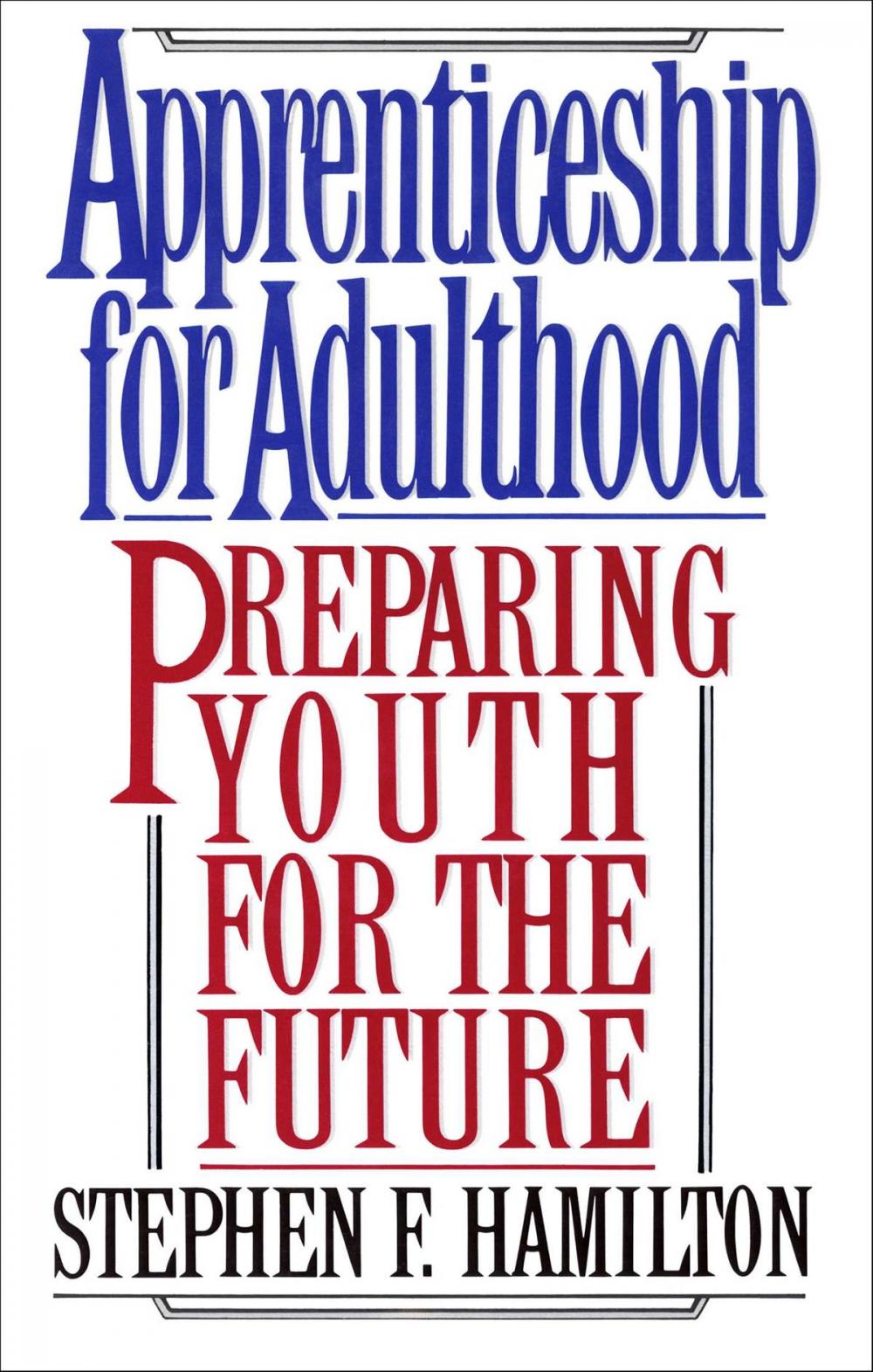 Big bigCover of Apprenticeship for Adulthood