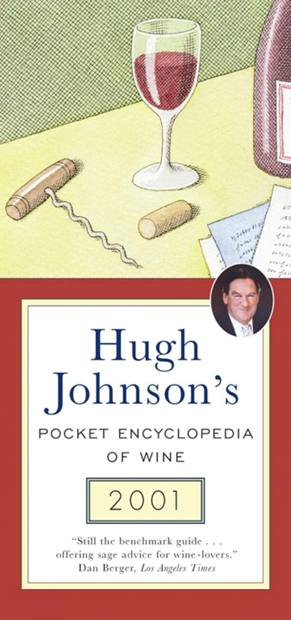 Big bigCover of Hugh Johnson's Pocket Encyclopedia of Wine 2001