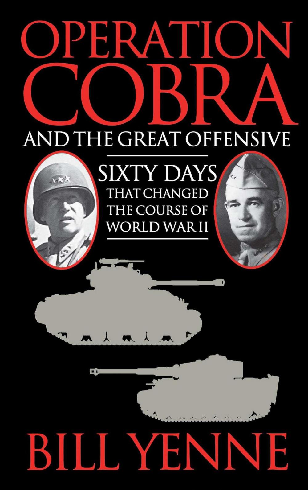 Big bigCover of Operation Cobra and the Great Offensive