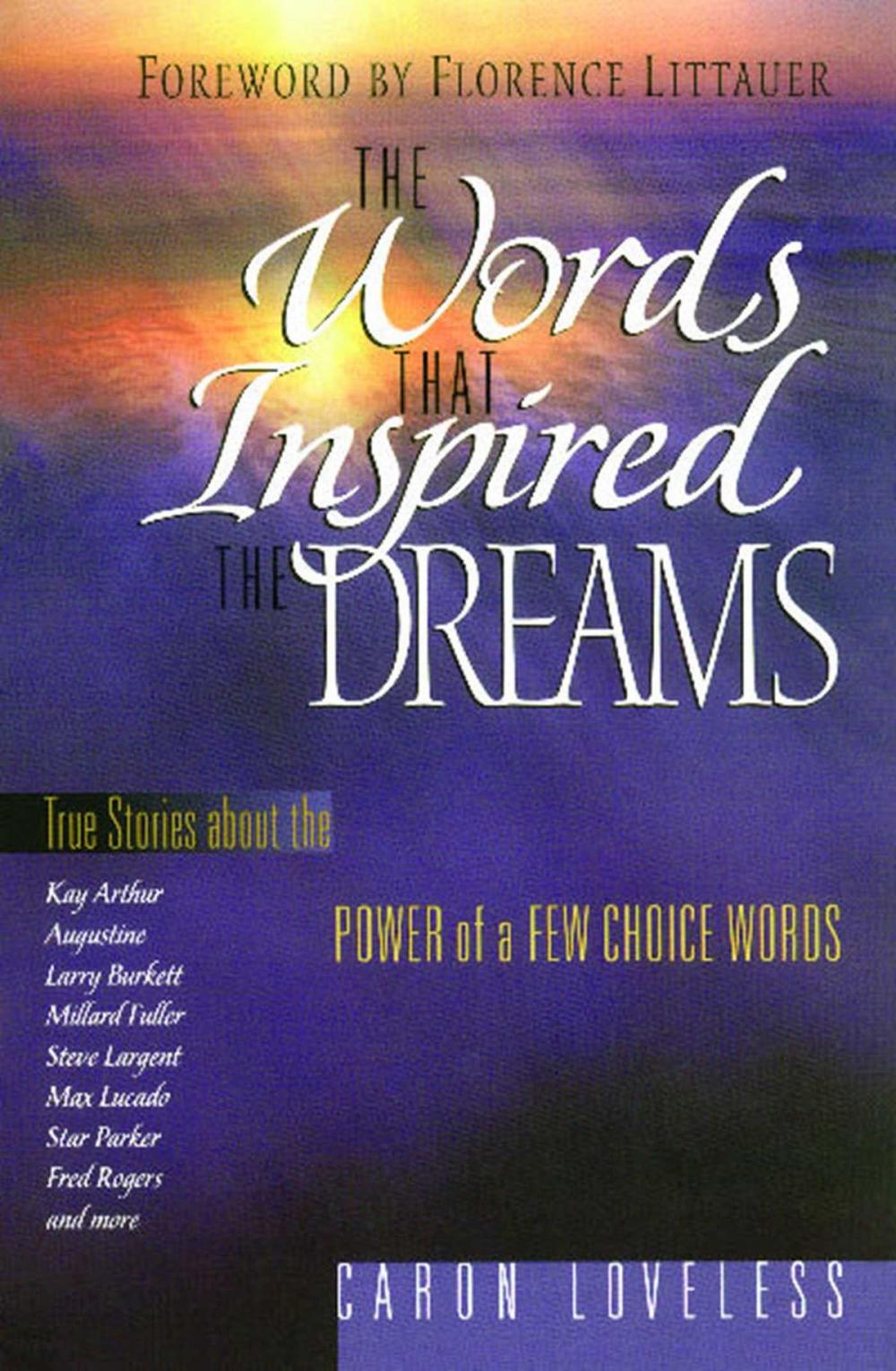 Big bigCover of The Words that Inspired the Dreams