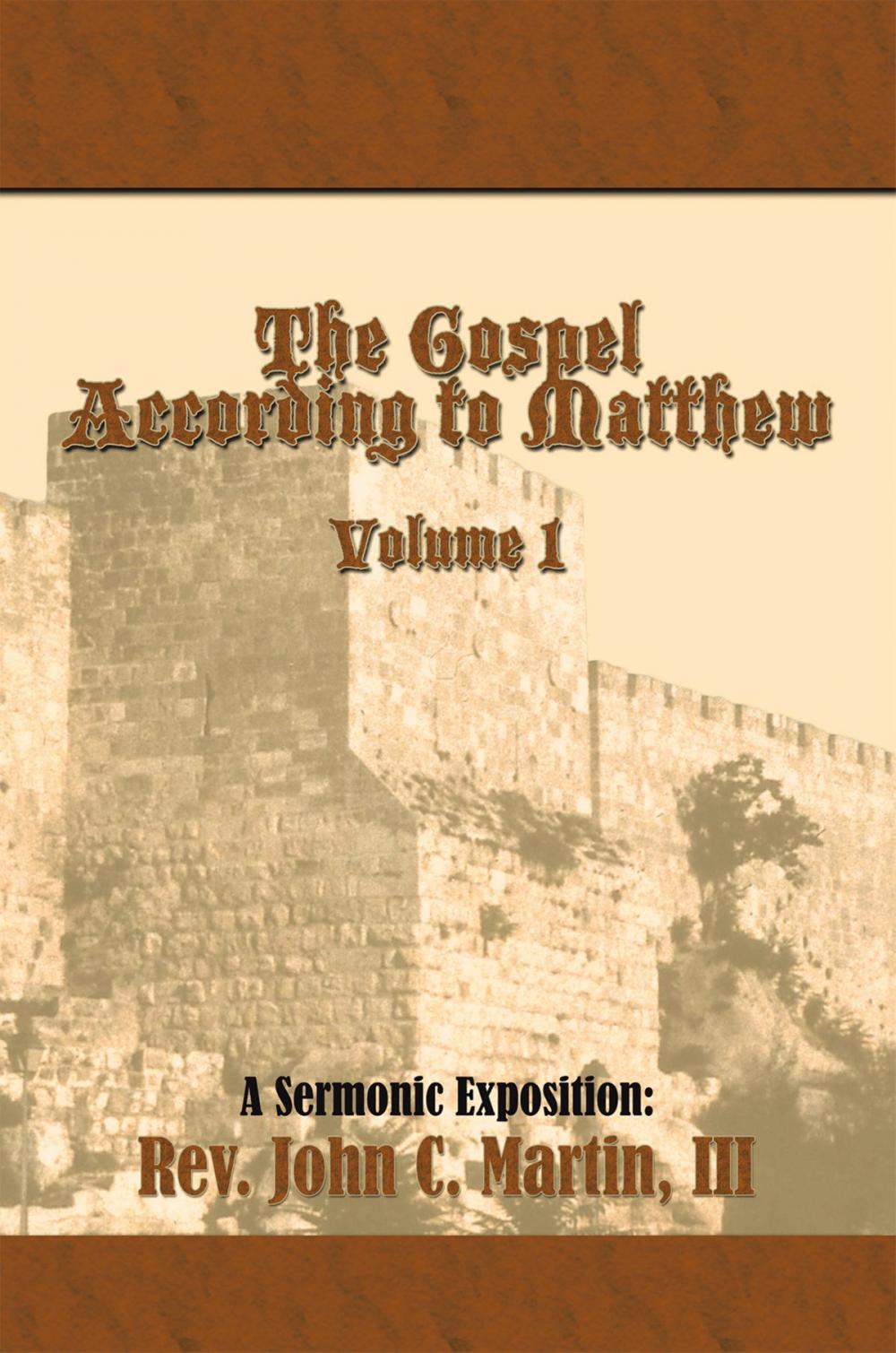 Big bigCover of The Gospel According to Matthew Volume I