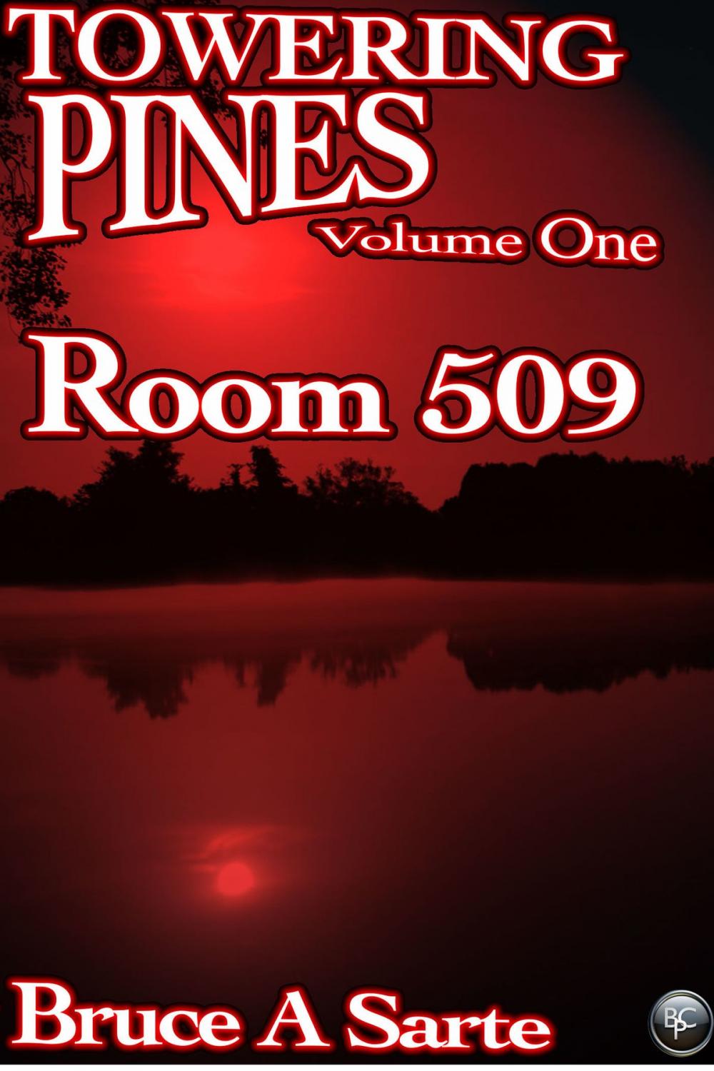 Big bigCover of Towering Pines Volume One: Room 509