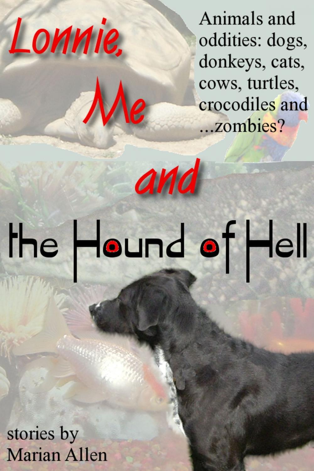 Big bigCover of Lonnie, Me and the Hound of Hell