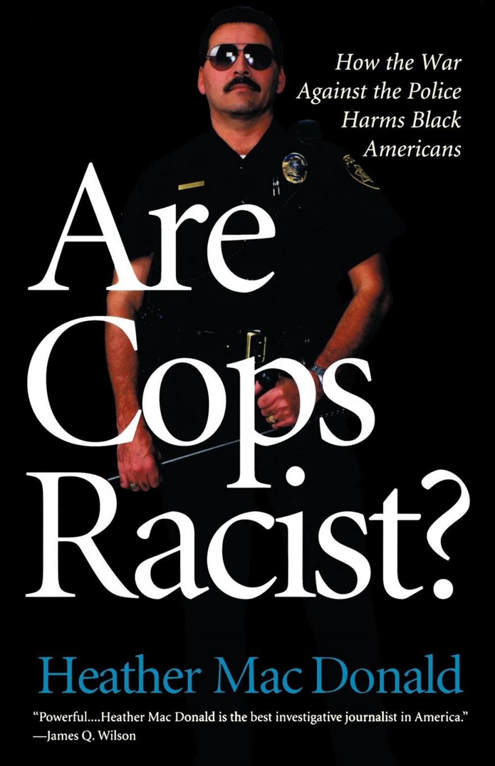 Big bigCover of Are Cops Racist?