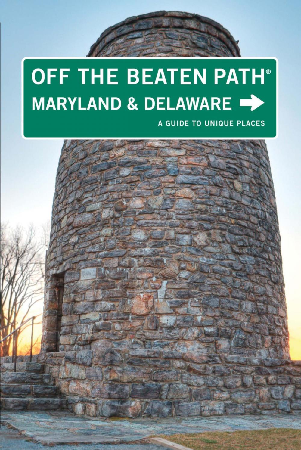 Big bigCover of Maryland and Delaware Off the Beaten Path®