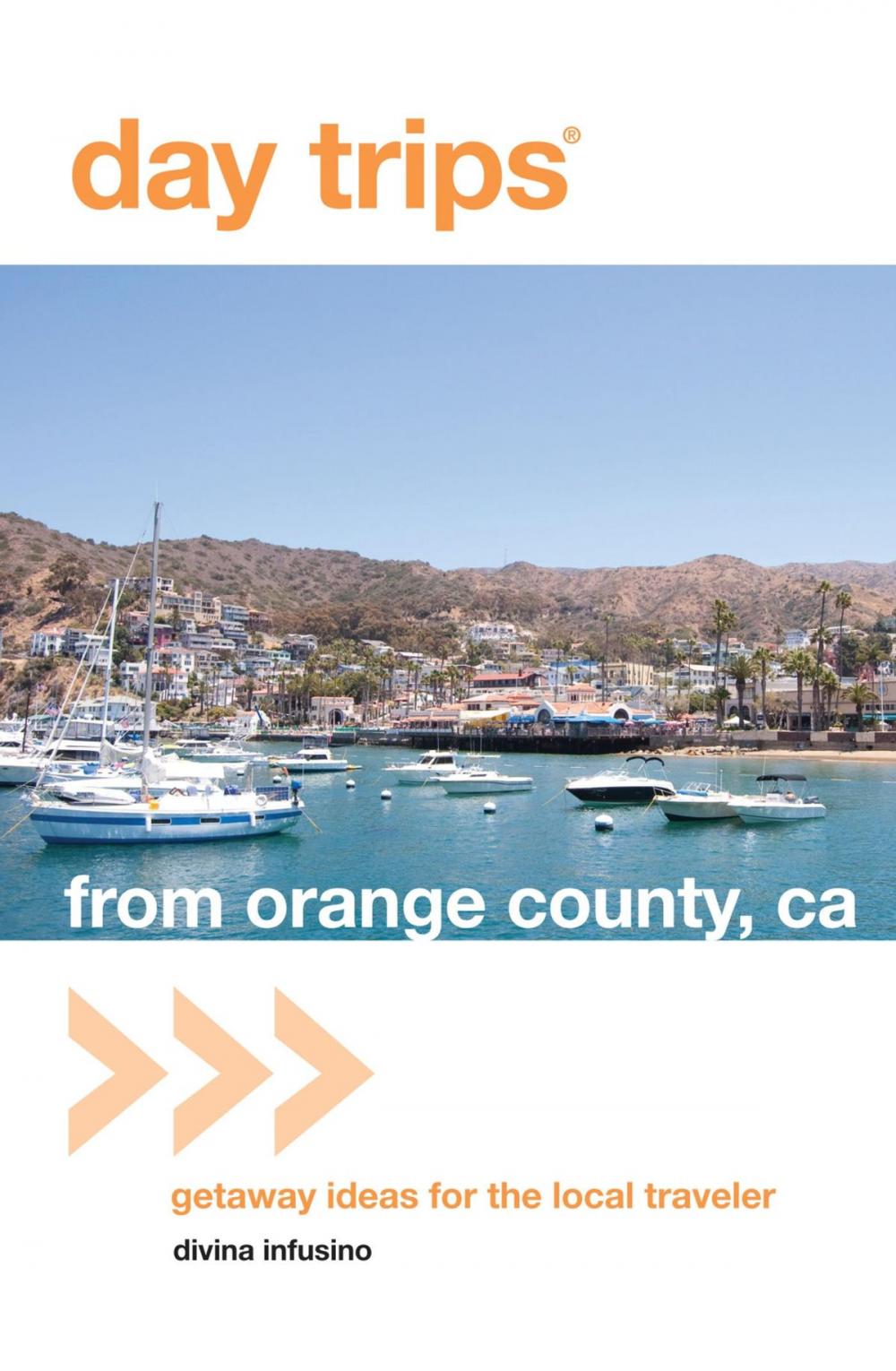 Big bigCover of Day Trips® from Orange County, CA