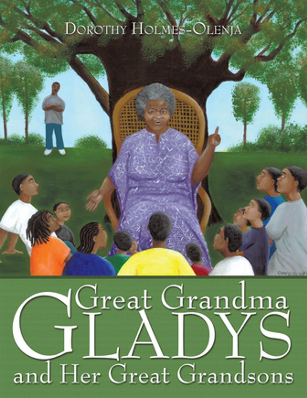 Big bigCover of Great Grandma Gladys and Her Great Grandsons