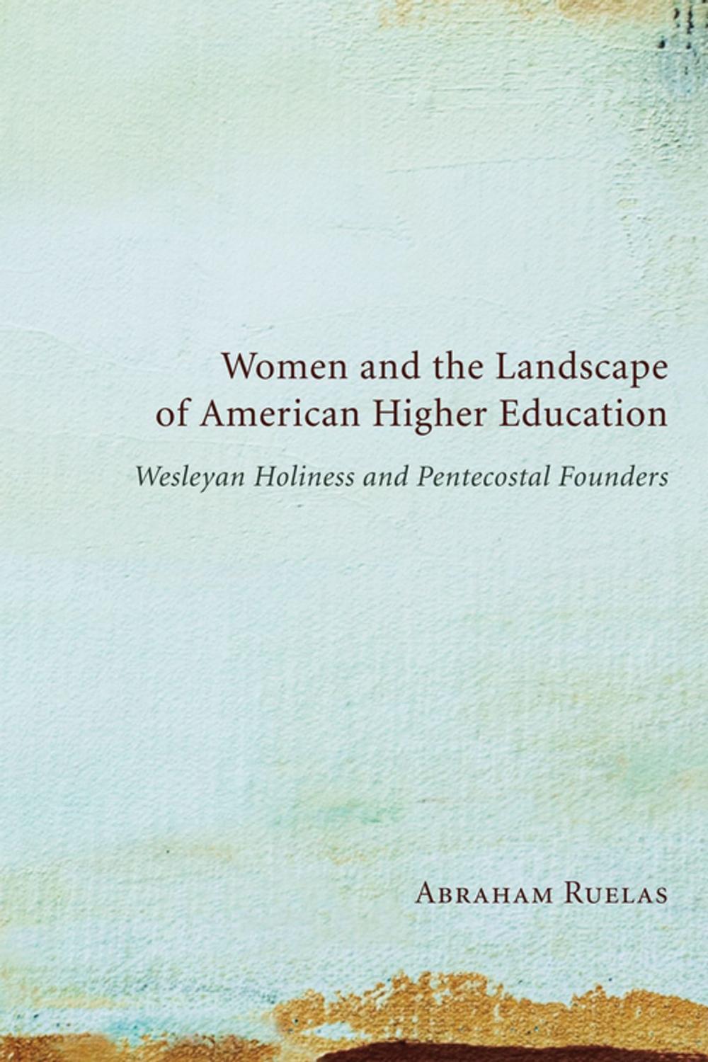 Big bigCover of Women and the Landscape of American Higher Education