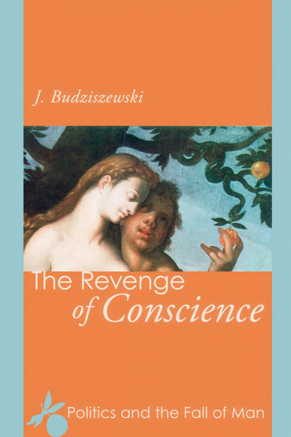 Big bigCover of The Revenge of Conscience