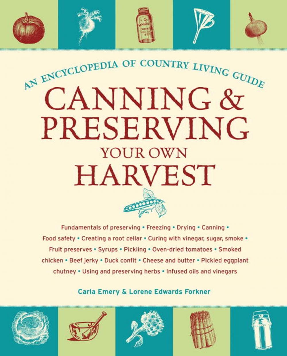 Big bigCover of Canning & Preserving Your Own Harvest