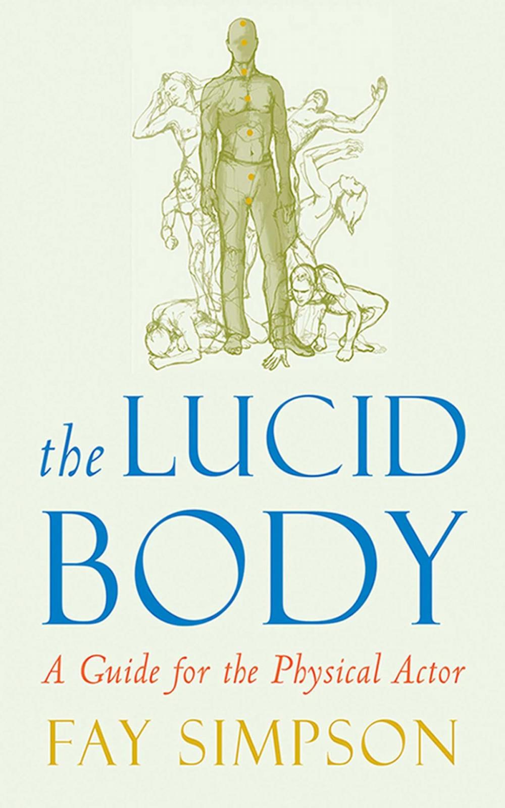Big bigCover of The Lucid Body