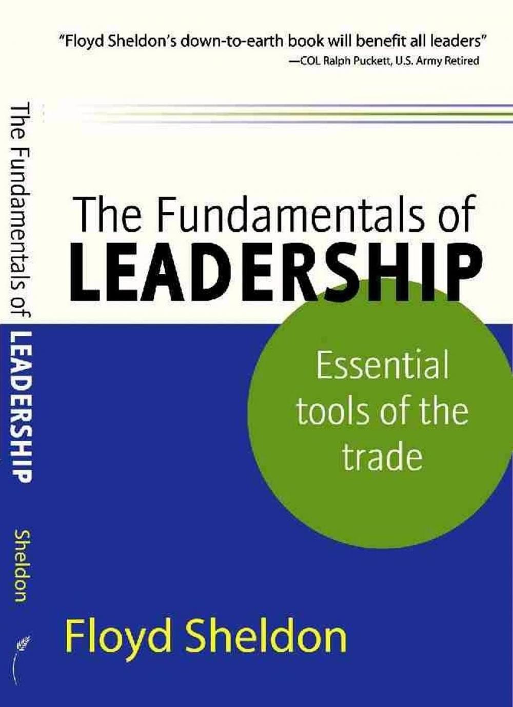 Big bigCover of The Fundamentals of Leadership: Essential Tools of the Trade