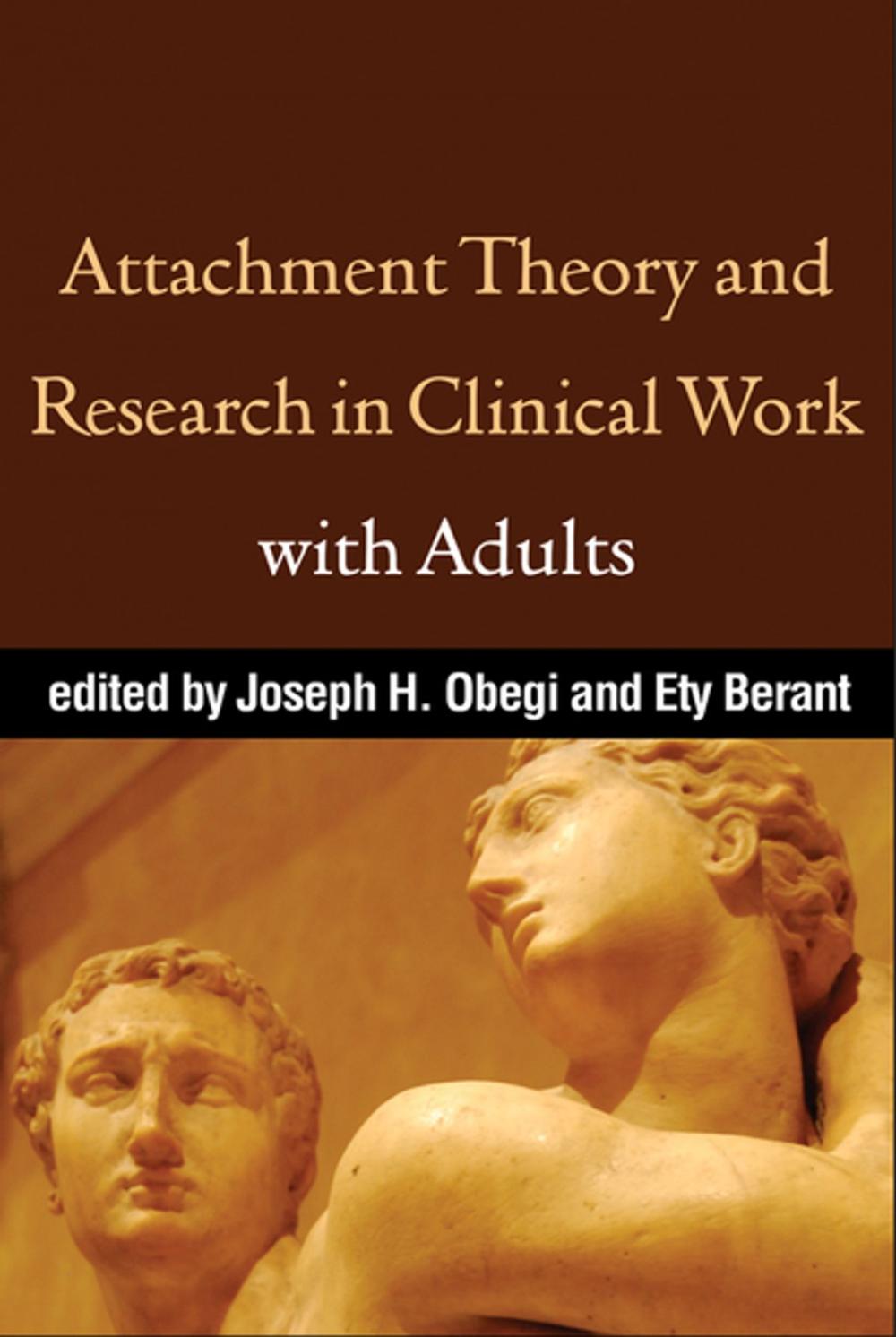 Big bigCover of Attachment Theory and Research in Clinical Work with Adults