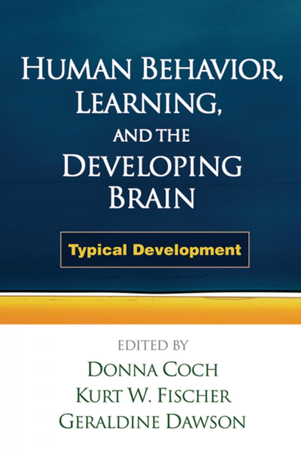 Big bigCover of Human Behavior, Learning, and the Developing Brain