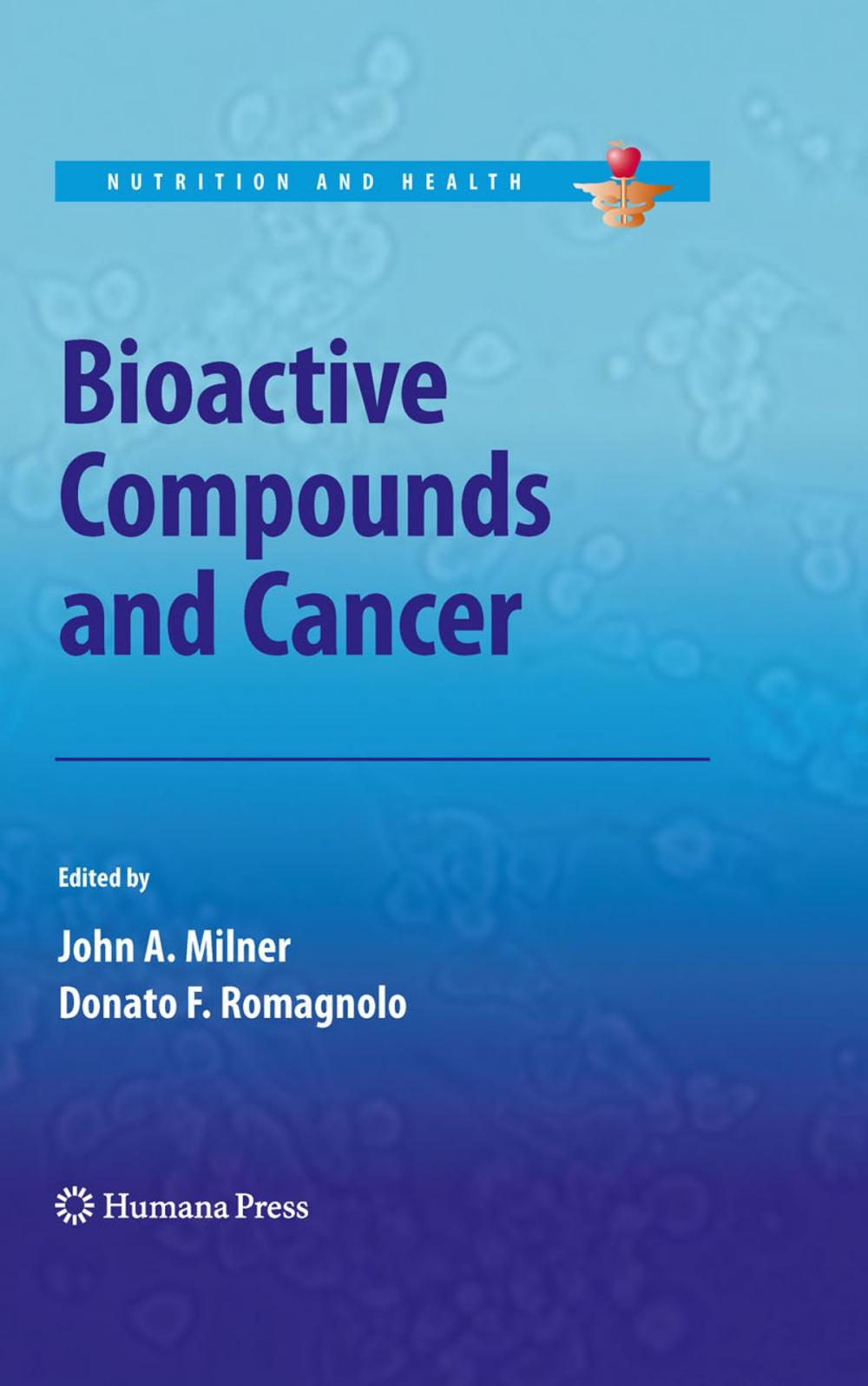 Big bigCover of Bioactive Compounds and Cancer