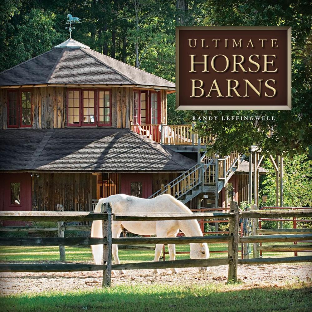 Big bigCover of Ultimate Horse Barns