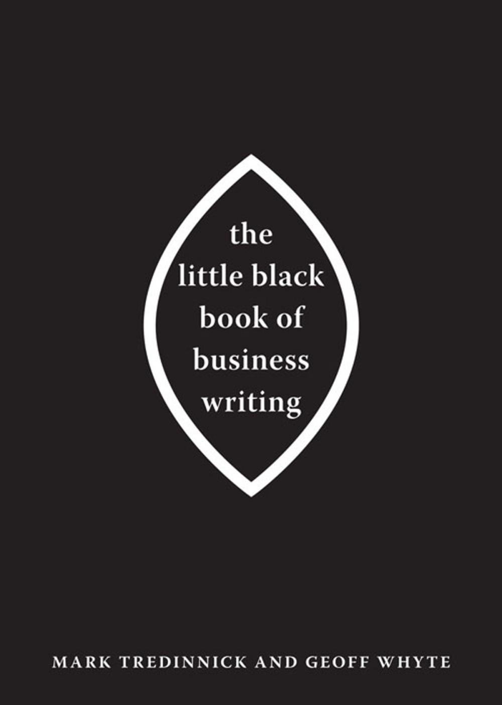 Big bigCover of The Little Black Book of Business Writing