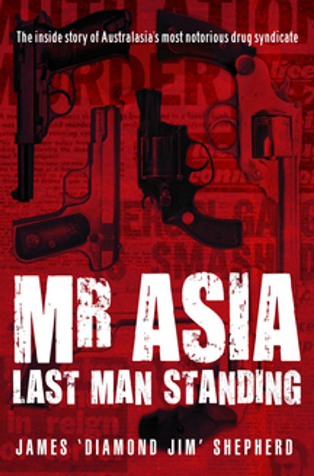 Big bigCover of Mr Asia: The Last Man Standing