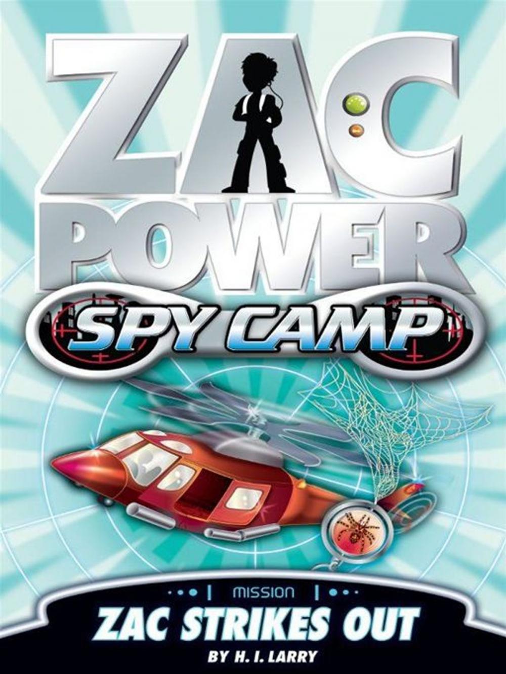 Big bigCover of Zac Power Spy Camp: Zac Strikes Out