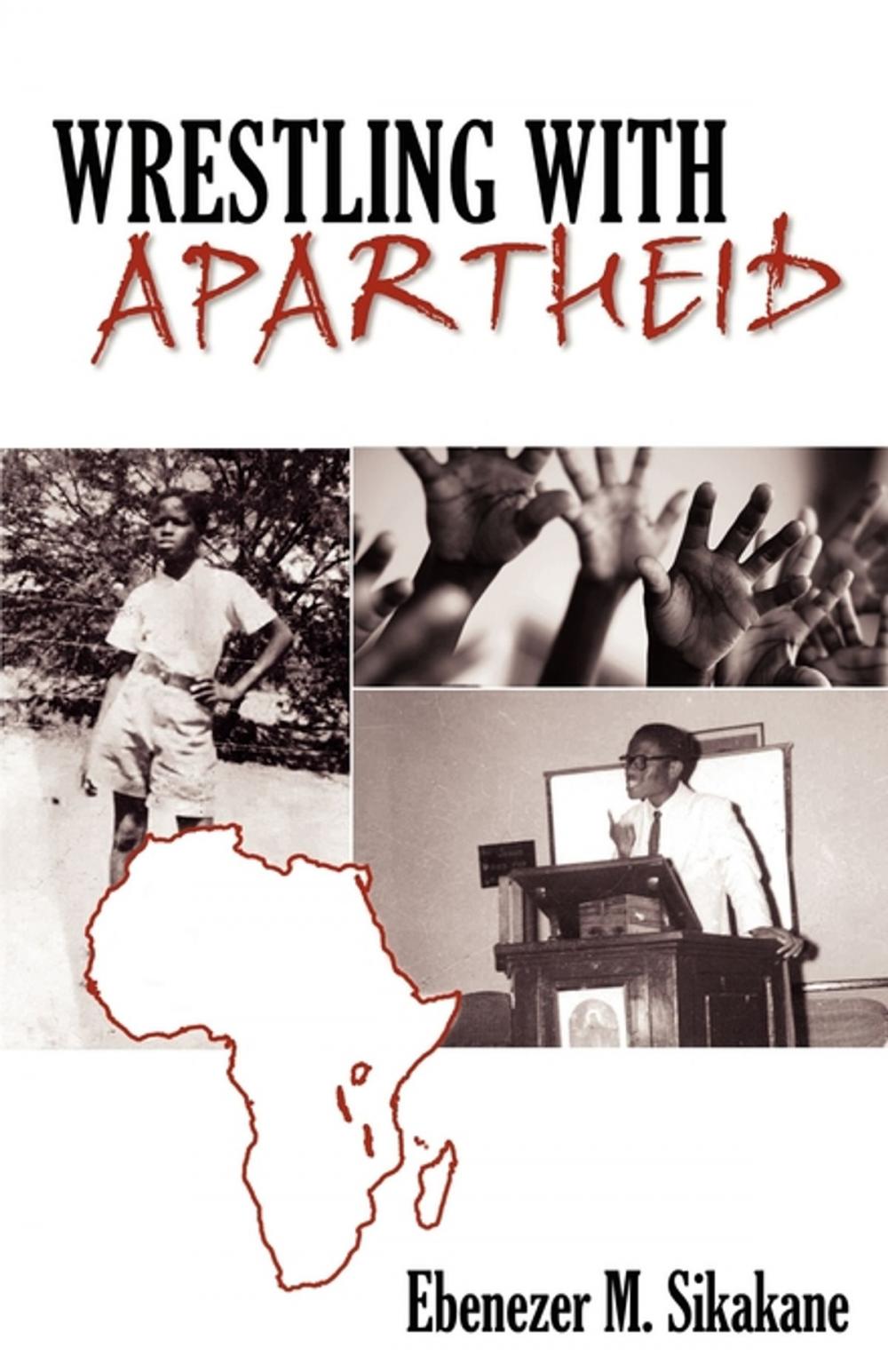 Big bigCover of Wrestling with Apartheid