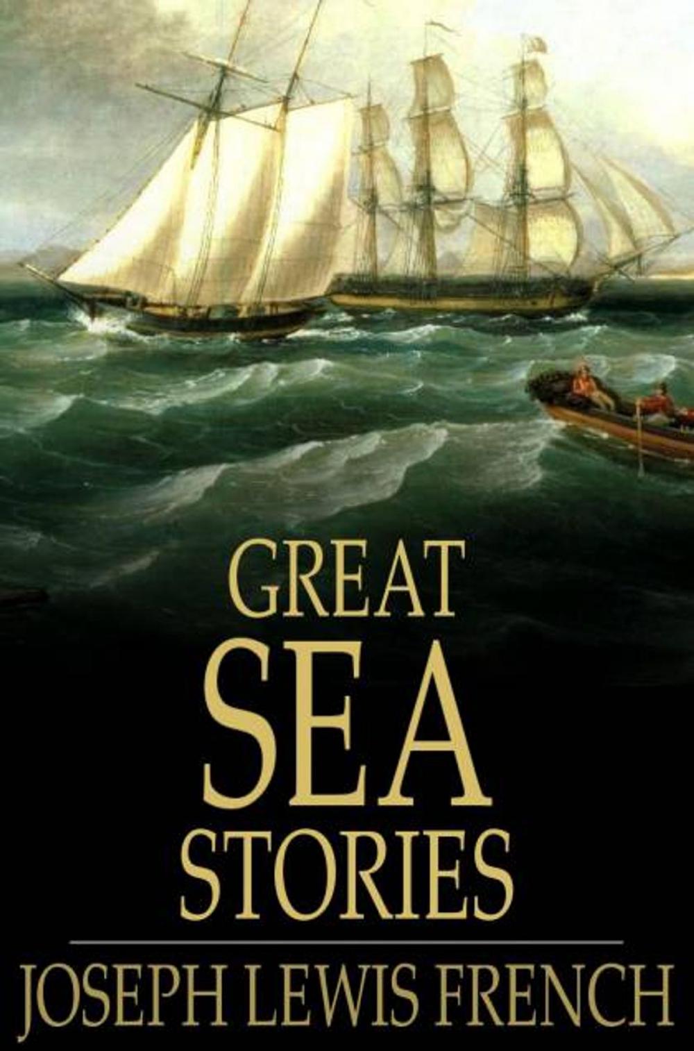 Big bigCover of Great Sea Stories