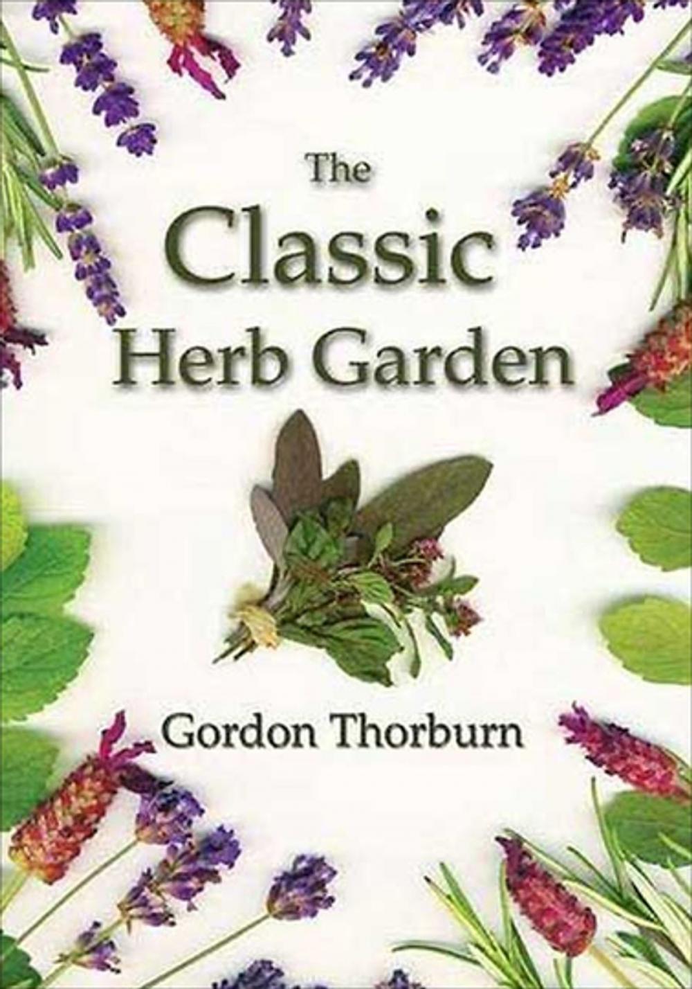 Big bigCover of The Classic Herb Garden