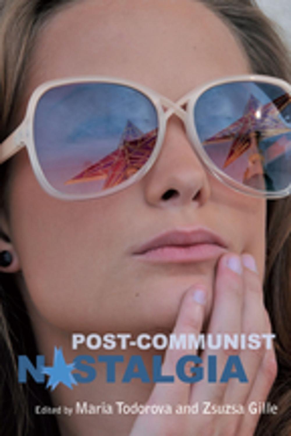 Big bigCover of Post-communist Nostalgia