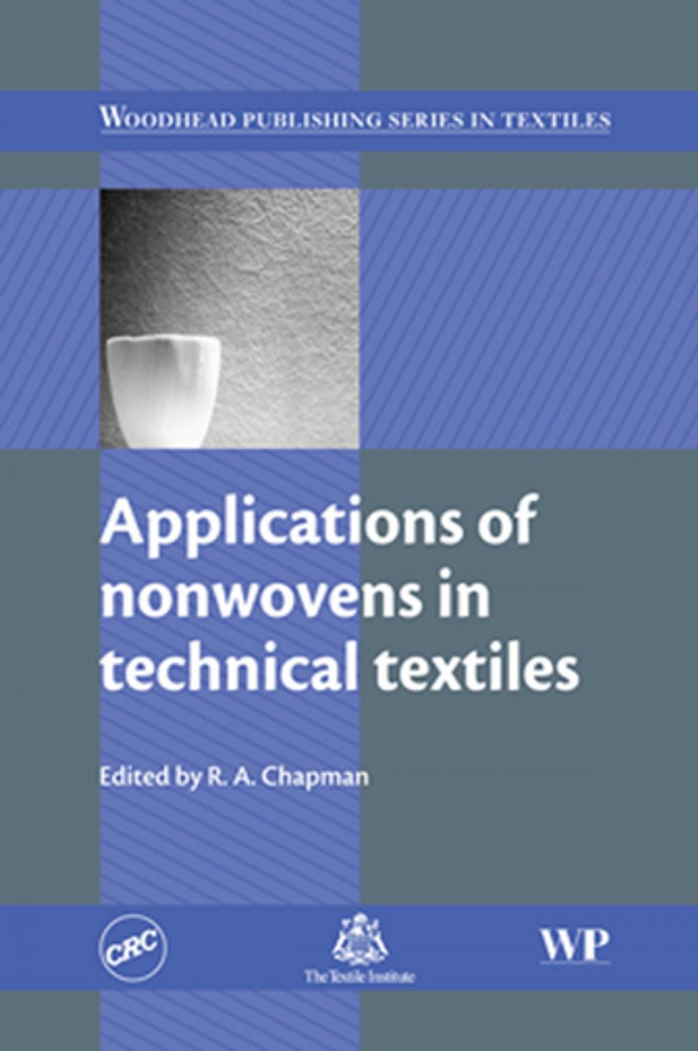 Big bigCover of Applications of Nonwovens in Technical Textiles