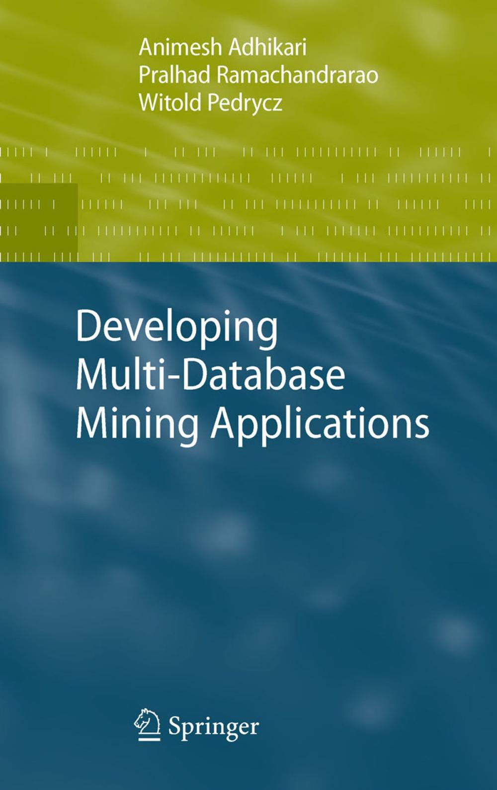 Big bigCover of Developing Multi-Database Mining Applications