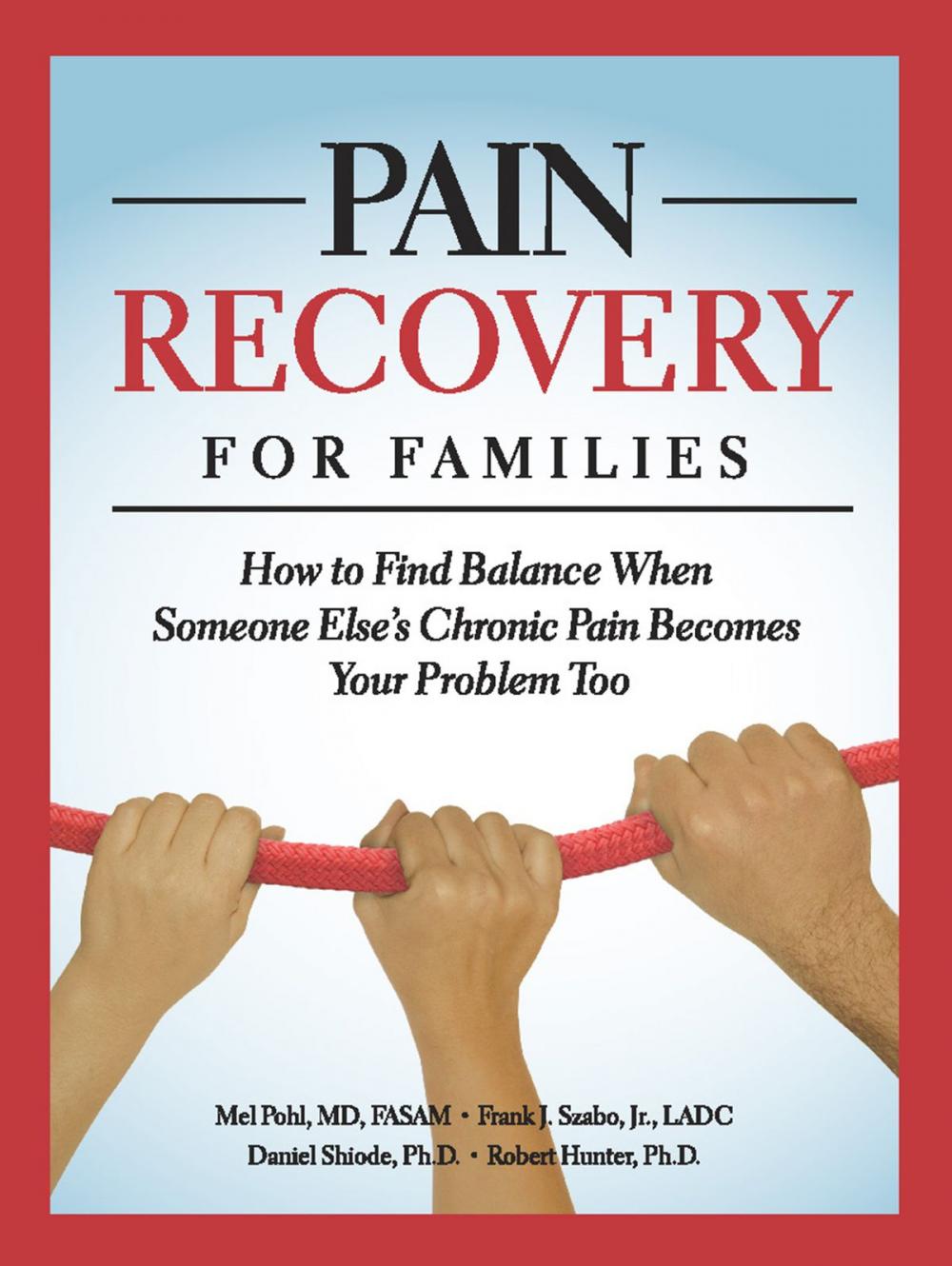 Big bigCover of Pain Recovery for Families