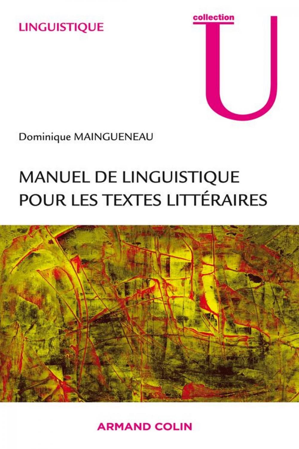 Big bigCover of Manuel de linguistique pour le texte littéraire