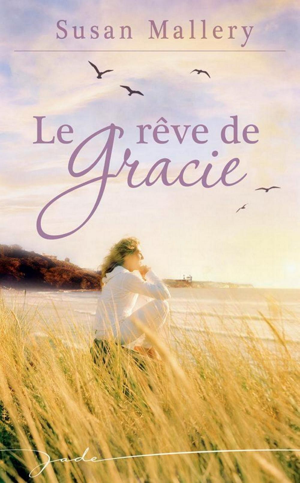 Big bigCover of Le rêve de Gracie