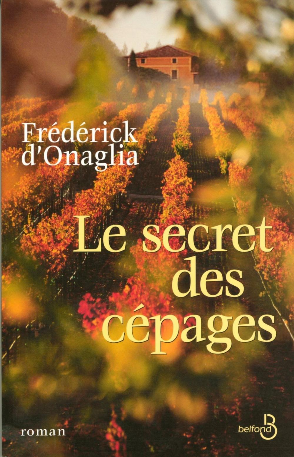 Big bigCover of Le secret des cépages