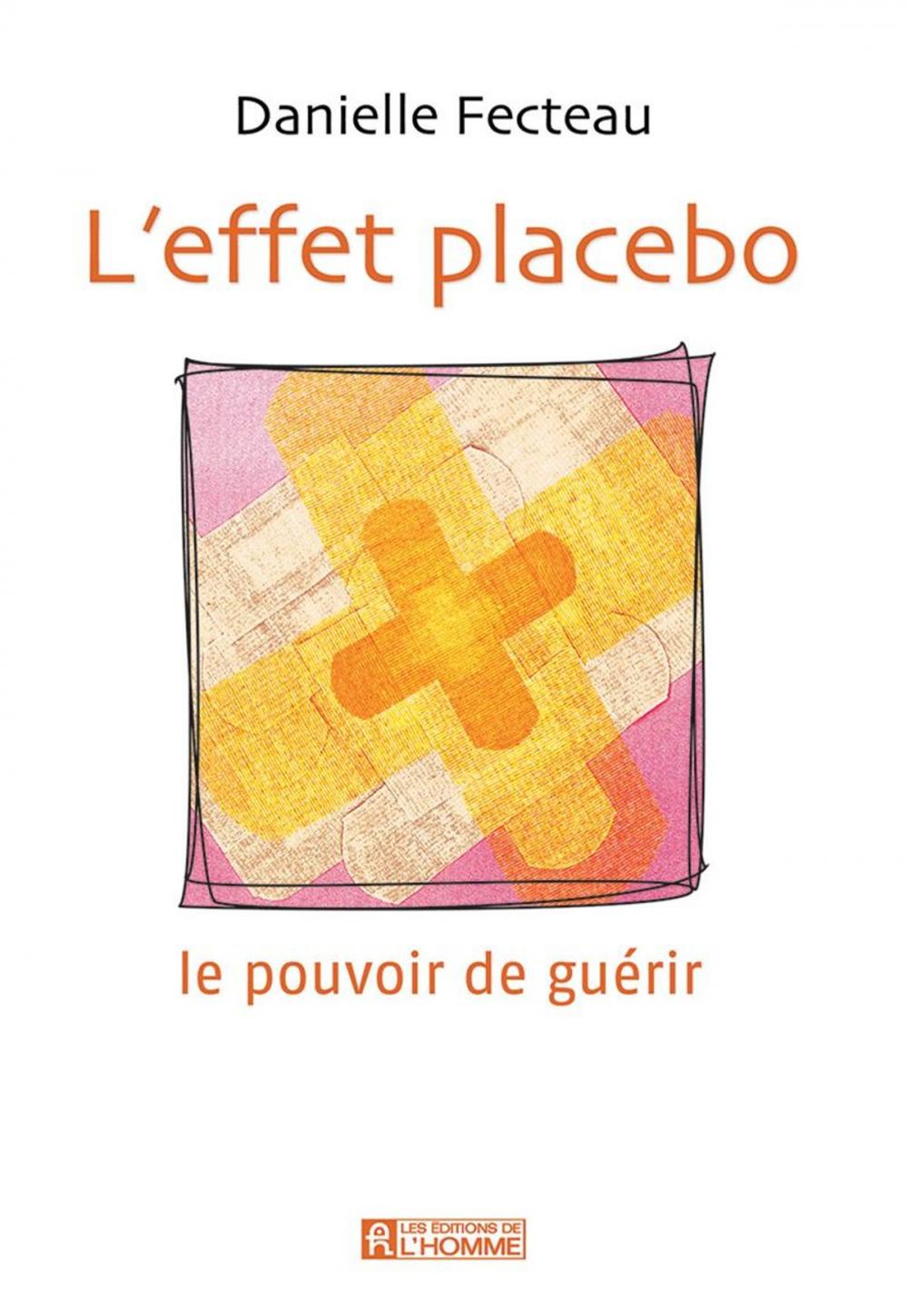 Big bigCover of L'effet placebo