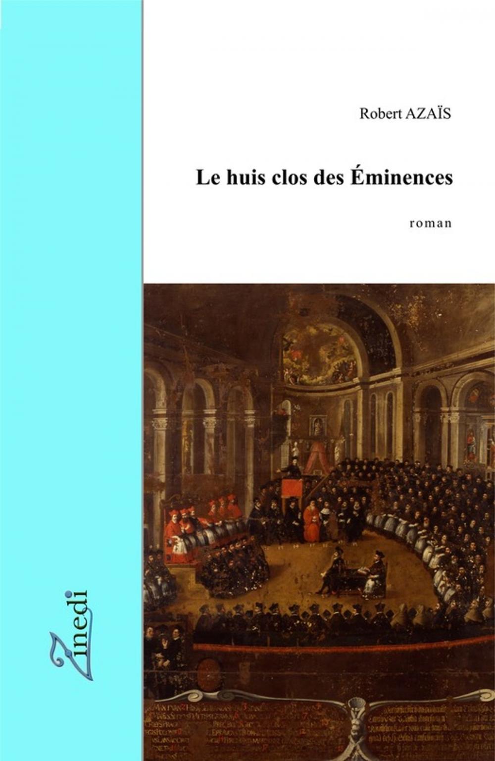 Big bigCover of Le huis clos des Eminences